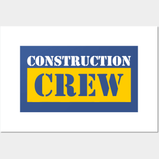 Construction Crew 1 Posters and Art